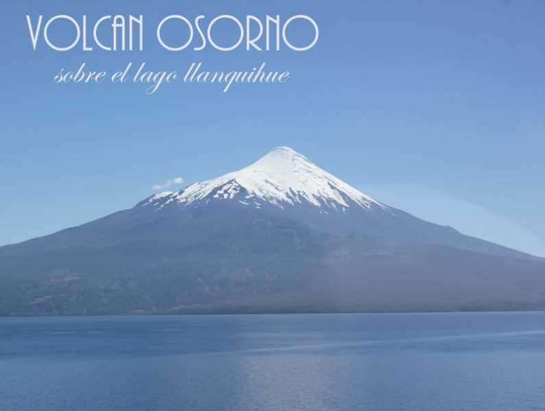 Volcán Osorno. Fuente: chu-chup.com