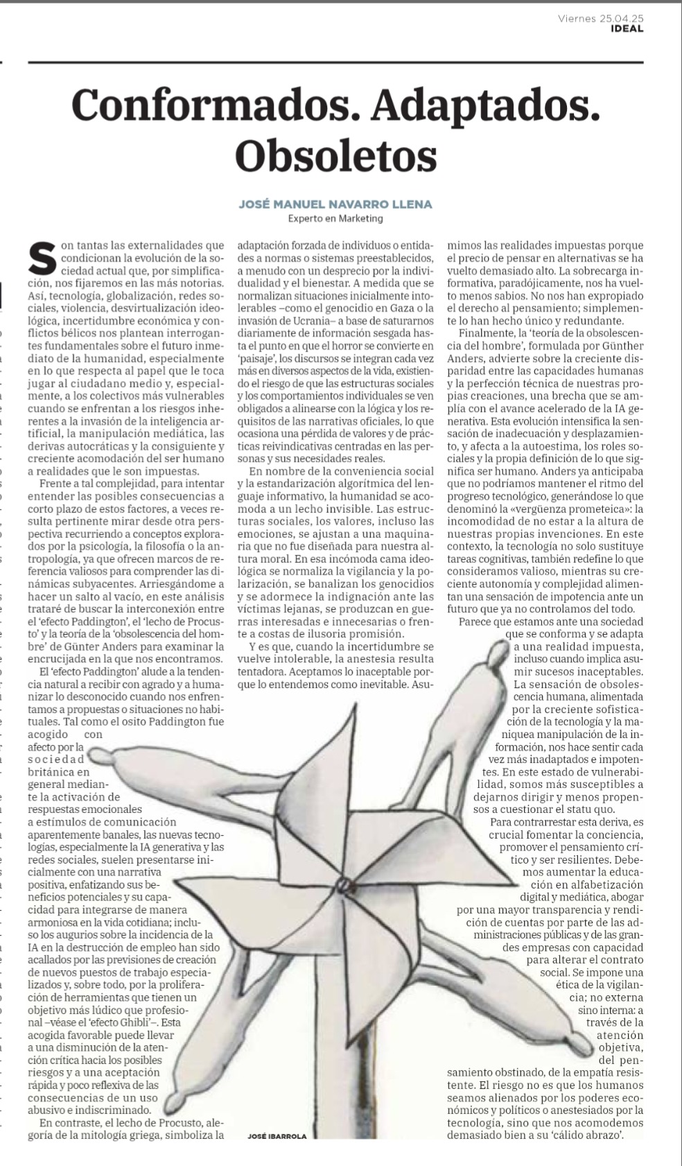 Conformados. Adaptados. Obsoletos.